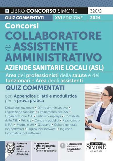 Immagine di CONCORSI COLLABORATORE E ASSISTENTE AMMINISTRATIVO AZIENDE SANITARIE LOCALI (ASL). QUIZ COMMENTATI