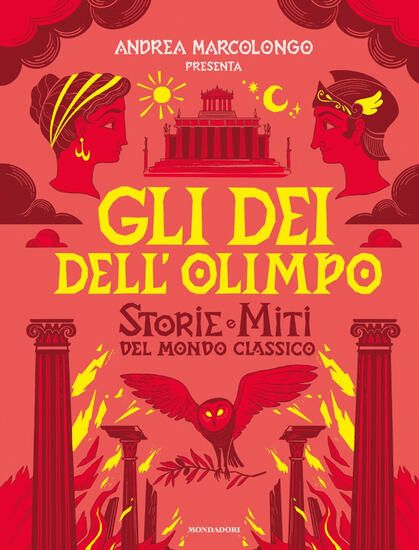 Immagine di DEI DELL`OLIMPO. STORIE E MITI DEL MONDO CLASSICO (GLI)