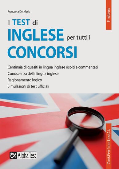 Immagine di TEST DI INGLESE PER TUTTI I CONCORSI (I)