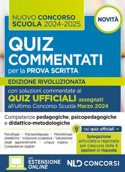 Immagine di CONCORSO SCUOLA 2024-2025. QUIZ COMMENTATI CON SVOLGIMENTO PROVE UFFICIALI. CON ESPANSIONE ONLINE