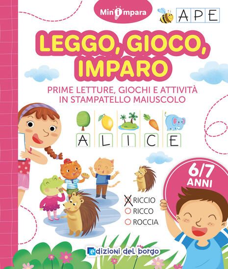 Immagine di LEGGO, GIOCO, IMPARO. DALLE LETTERE ALLE PAROLE. MINI IMPARA. EDIZ. A COLORI