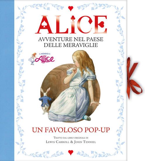 Immagine di ALICE. AVVENTURE NEL PAESE DELLE MERAVIGLIE. LIBRO POP-UP. EDIZ. A COLORI