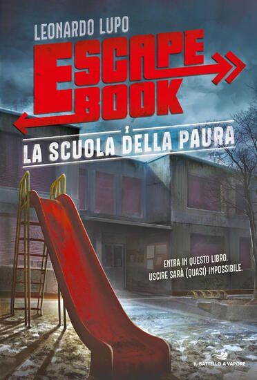 Immagine di SCUOLA DELLA PAURA. ESCAPE BOOK (LA)