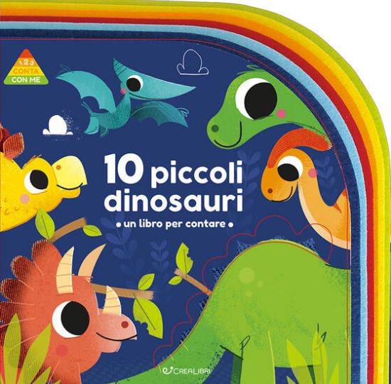 Immagine di 10 PICCOLI DINOSAURI. 1 2 3 CONTA CON ME. EDIZ. A COLORI