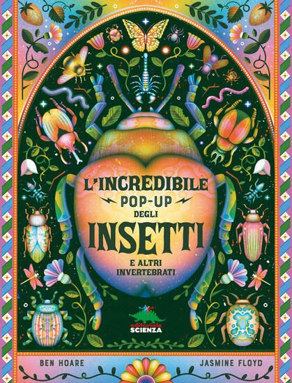 Immagine di INCREDIBILE POP-UP DEGLI INSETTI E ALTRI INVERTEBRATI. EDIZ. A COLORI (L`)