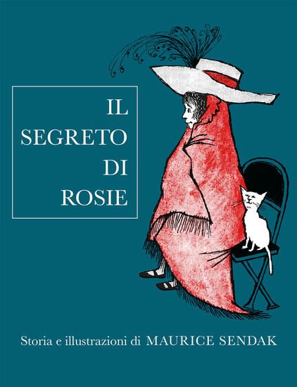 Immagine di SEGRETO DI ROSIE. EDIZ. ILLUSTRATA (IL)