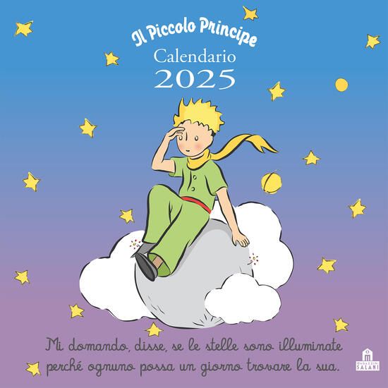 Immagine di PICCOLO PRINCIPE. CALENDARIO DA PARETE 2025 (IL)