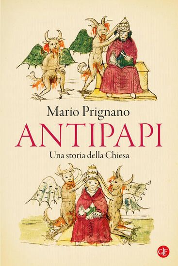 Immagine di ANTIPAPI. UNA STORIA DELLA CHIESA