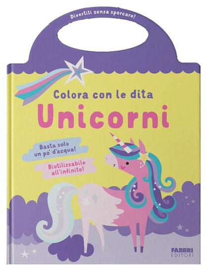 Immagine di UNICORNI. COLORA CON LE DITA. EDIZ. ILLUSTRATA