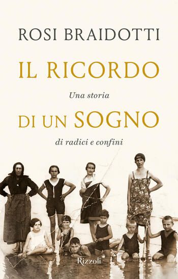 Immagine di RICORDO DI UN SOGNO. UNA STORIA DI RADICI E CONFINI (IL)