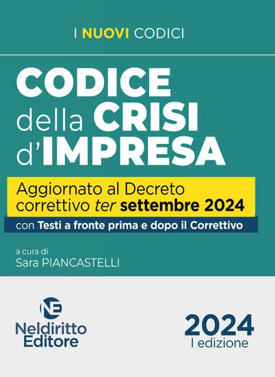 Immagine di CODICE DELLA CRISI D`IMPRESA AGGIORNATO AL DECRETO CORRETTIVO TER 2024.