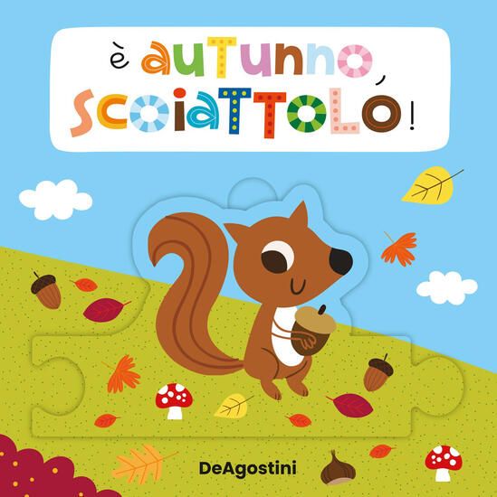 Immagine di E` AUTUNNO, SCOIATTOLO! LIBRO PUZZLE. EDIZ. A COLORI