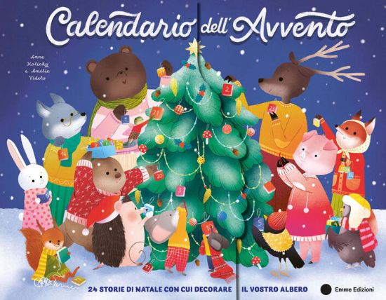 Immagine di CALENDARIO DELL`AVVENTO. 24 STORIE DI NATALE CON CUI DECORARE IL VOSTRO ALBERO. EDIZ. A COLORI