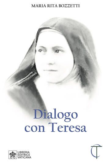 Immagine di DIALOGO CON TERESA