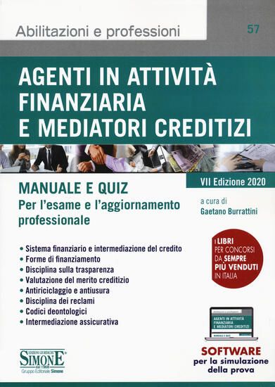 Immagine di AGENTI IN ATTIVITA` FINANZIARIA E MEDIATORI CREDITIZI 2020 - MANUALE E QUIZ