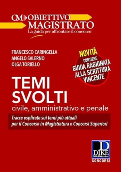 Immagine di TEMI SVOLTI 2021. CIVILE, AMMINISTRATIVO, PENALE