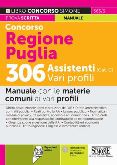 Immagine di CONCORSO REGIONE PUGLIA 306 ASSISTENTI (CAT. C)  MANUALE CON MATERIE COMUNI VARI PROFILI