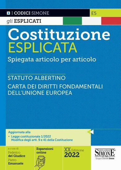 Immagine di COSTITUZIONE ESPLICATA. SPIEGATA ARTICOLO PER ARTICOLO 2022