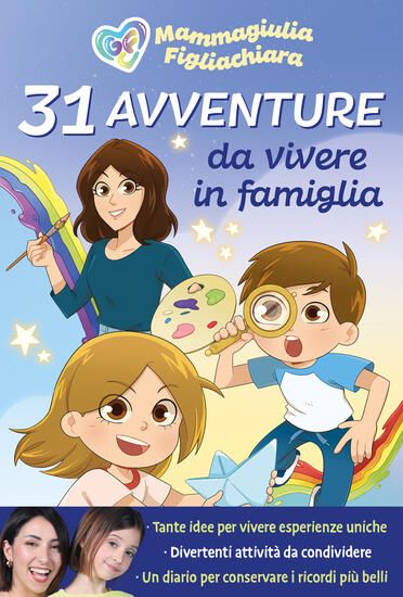 Immagine di 31 AVVENTURE DA VIVERE IN FAMIGLIA