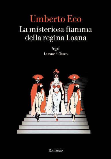 Immagine di MISTERIOSA FIAMMA DELLA REGINA LOANA (LA)