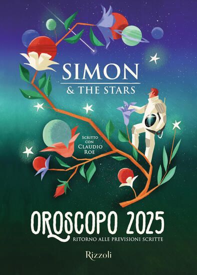 Immagine di OROSCOPO 2025. RITORNO ALLE PREVISIONI SCRITTE