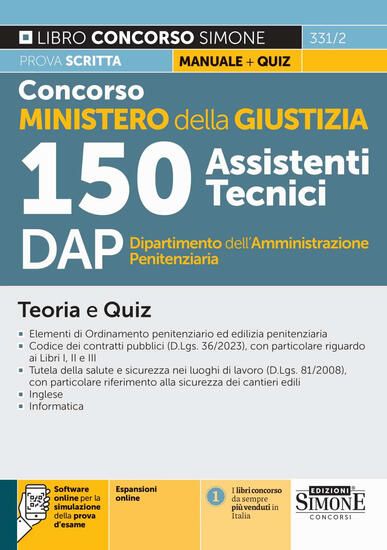 Immagine di CONCORSO MINISTERO DELLA GIUSTIZIA. 150 ASSISTENTI TECNICI DAP DIPARTIMENTO DELL`AMM. PENITENZIARIA