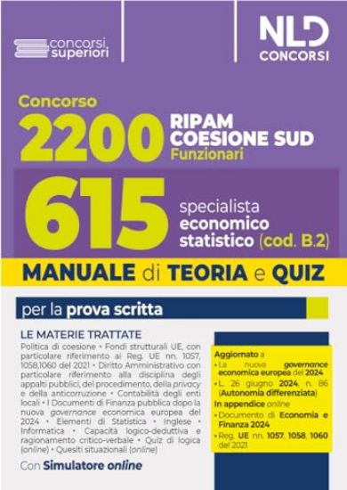 Immagine di CONCORSO RIPAM COESIONE SUD 2200 POSTI. MANUALE E QUIZ  615 POSTI SPECIALISTA ECONOMICO STATISTICO