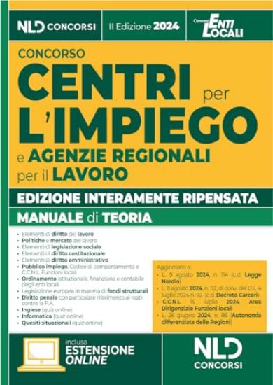 Immagine di MANUALE PER I CONCORSI NEI CENTRI PER L`IMPIEGO E AGENZIE REGIONALI PER IL LAVORO. CON ESPANSIONE