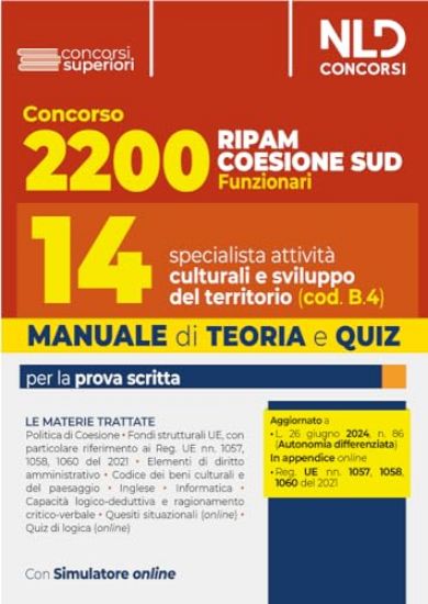 Immagine di CONCORSO 2200 RIPAM COESIONE SUD. PER SPECIALISTI IN ATTIVITA` CULTURALI E SVILUPPO TERRITORI COD.B4