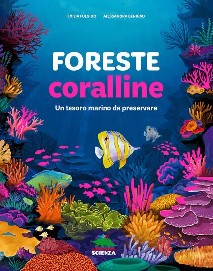 Immagine di FORESTE CORALLINE. EDIZ. A COLORI