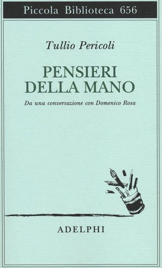 Immagine di PENSIERI DELLA MANO (I)