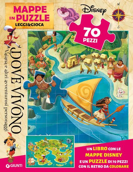 Immagine di DOVE VIVONO VAIANA E ALTRI AMICI D`AVVENTURA. MAPPE IN PUZZLE. LEGGI&GIOCA. EDIZ. A COLORI. CON ...