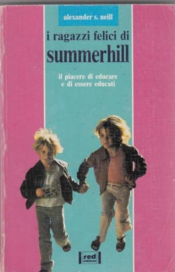 Immagine di RAGAZZI FELICI DI SUMMERHILL