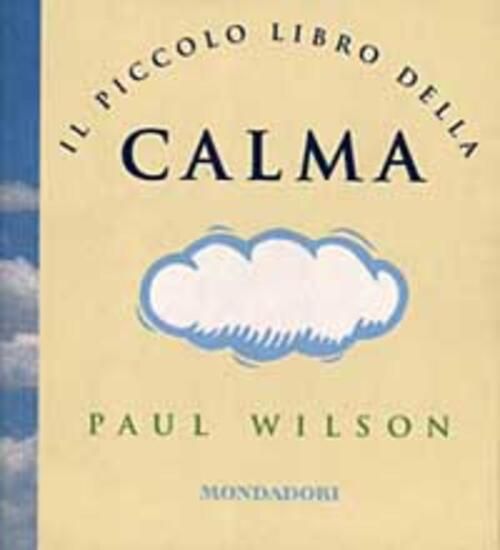 Immagine di PICCOLO LIBRO DELLA CALMA