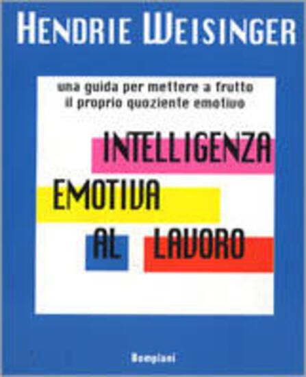 Immagine di INTELLIGENZA EMOTIVA AL LAVORO