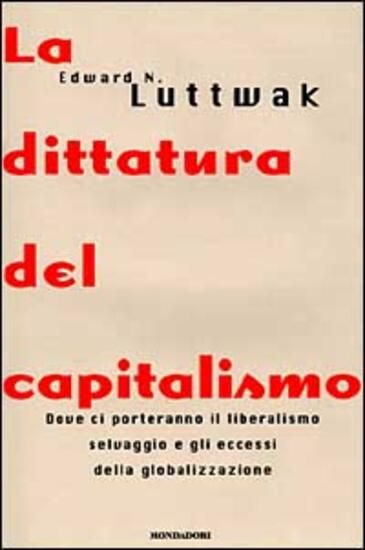 Immagine di DITTATURA DEL CAPITALISMO