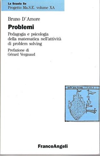 Immagine di PEDAGOGIA E PSICOLOGIA DELLA MATEMATICA NELL`ATTIVITA`