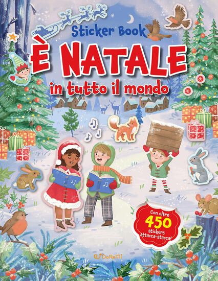 Immagine di E` NATALE IN TUTTO IL MONDO. STICKER BOOK. EDIZ. ILLUSTRATA