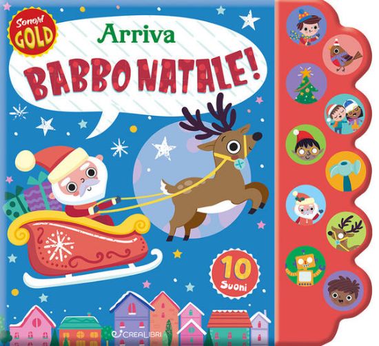 Immagine di ARRIVA BABBO NATALE! SONORI GOLD. EDIZ. ILLUSTRATA