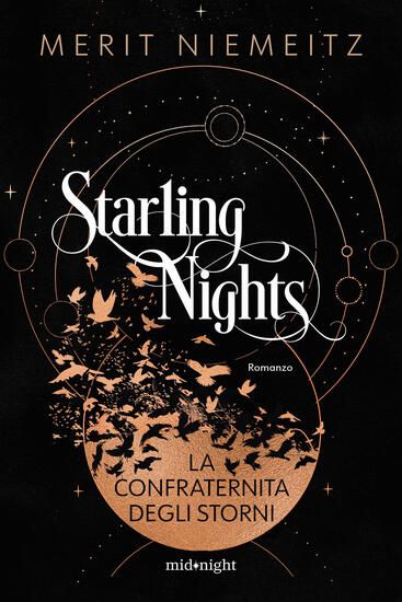 Immagine di CONFRATERNITA DEGLI STORNI. STARLING NIGHTS (LA)