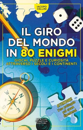 Immagine di GIRO DEL MONDO IN 80 ENIGMI. GIOCHI, PUZZLE E CURIOSITA` ATTRAVERSO I SECOLI E I CONTINENTI (IL)