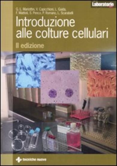 Immagine di INTRODUZIONE ALLE COLTURE CELLULARI