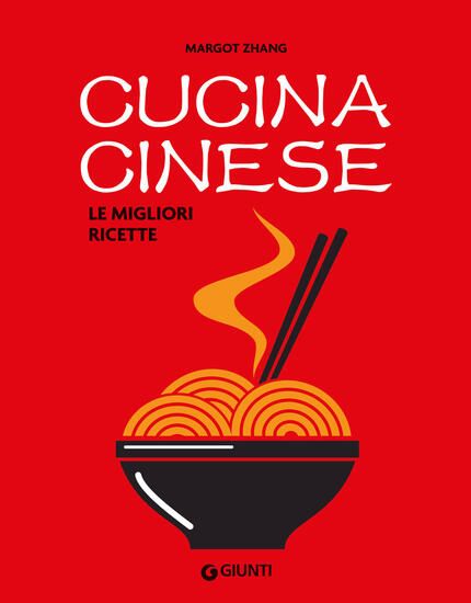 Immagine di CUCINA CINESE. LE MIGLIORI RICETTE