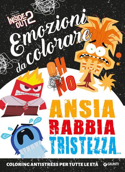 Immagine di INSIDE OUT 2. ANSIA, RABBIA, TRISTEZZA. EMOZIONI DA COLORARE