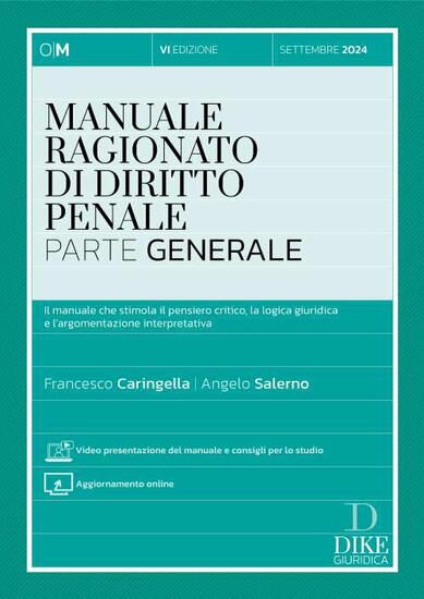 Immagine di MANUALE RAGIONATO DI DIRITTO PENALE (PARTE GENERALE) - VOLUME VI