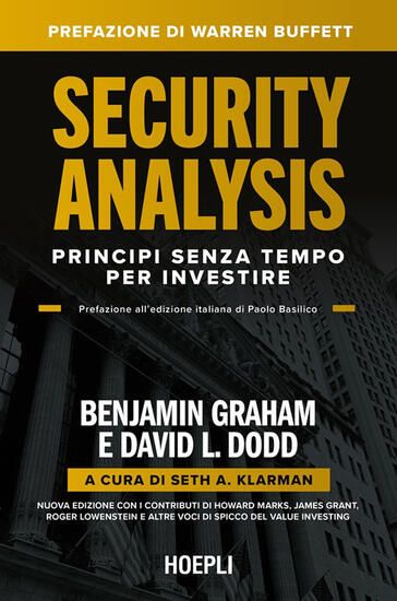 Immagine di SECURITY ANALYSIS. PRINCIPI SENZA TEMPO PER INVESTIRE