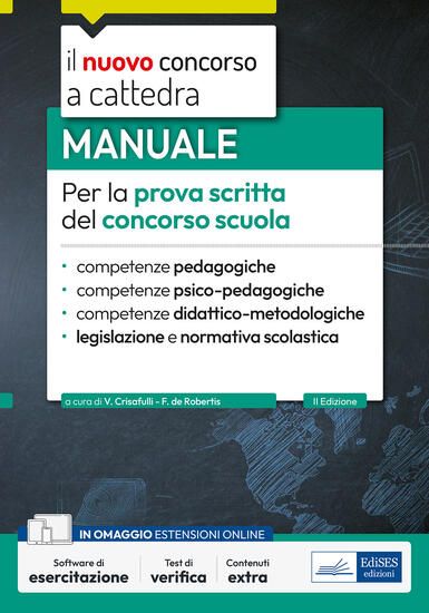 Immagine di MANUALE PER LA PROVA SCRITTA DEL CONCORSO SCUOLA. COMPETENZE PEDAGOGICHE, PSICO-PEDAGOGICHE, DID...