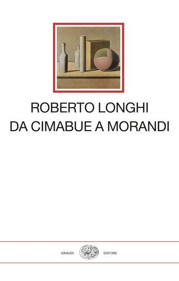 Immagine di DA CIMABUE A MORANDI