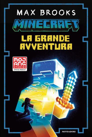 Immagine di MINECRAFT. LA GRANDE AVVENTURA