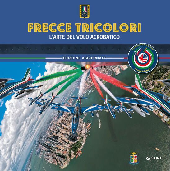 Immagine di FRECCE TRICOLORI. L`ARTE DEL VOLO ACROBATICO